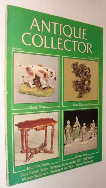 Antique Collector Magazine, May 1977