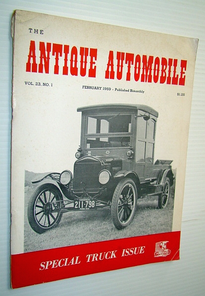 The Antique Automobile Magazine, February 1959 - Special Truck Issue