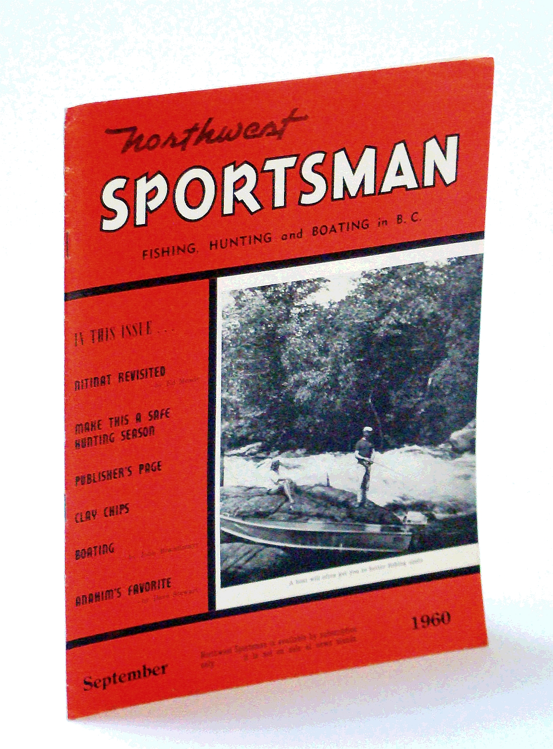 Northwest Sportsman Magazine - Fishing, Hunting and Boating in B.C.,  September [Sept.] 1960 - Nitinat Revisited