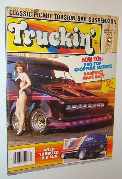 June 1984 issue of Truckin' Magazine